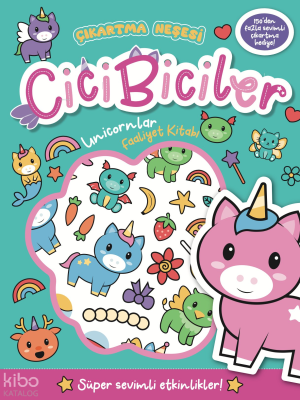 Cicibiciler Unicornlar Faaliyet Kitabı - Çıkartma Neşesi Connie Isaacs