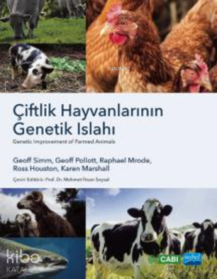 Çiftlik Hayvanlarının Genetik Islahı;Genetic Improvement of Farmed Ani