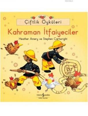 Çiftlik Öyküleri - Kahraman İtfaiyeciler Heather Amery