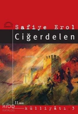 Ciğerdelen Safiye Erol