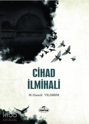 Cihad İlmihali M. Hamdi Yıldırım