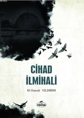 Cihad İlmihali M. Hamdi Yıldırım