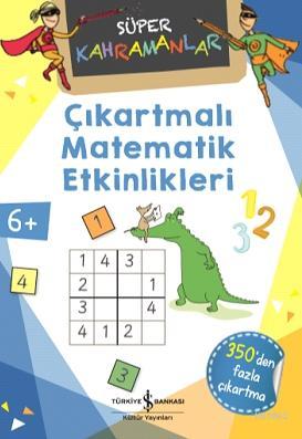 Çıkartmalı Matematik Etkinlikleri - Süper Kahramanlar Dunja Schnabel