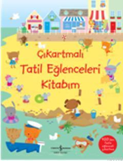 Çıkartmalı Tatil Eğlenceleri Kitabım Stella Baggott