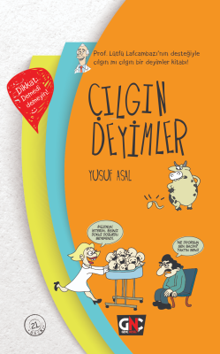 Çılgın Deyimler Yusuf Asal