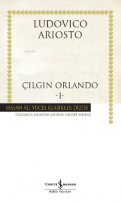 Çılgın Orlando-ı Loduvıco Arıosto Ludovıco Arıosto