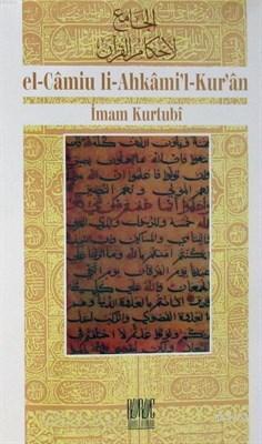 Cilt:11 Kurtubi Tefsiri-El Camiul Ahkamul Kur'an İmam Kurtubi