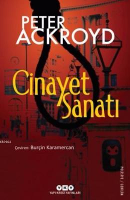 Cinayet Sanatı Peter Ackroyd