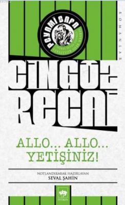 Cingöz Recai - Allo... Allo... Yetişiniz! Peyami Safa