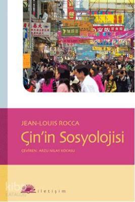 Çin'in Sosyolojisi Jean-Louis Rocca