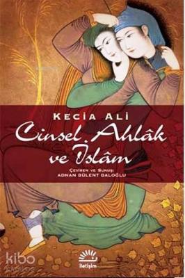 Cinsel Ahlak ve İslam Kecia Ali