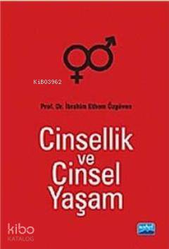 Cinsellik ve Cinsel Yaşam İbrahim Ethem Özgüven