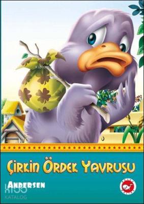 Çirkin Ördek Yavrusu Hans Christian Andersen