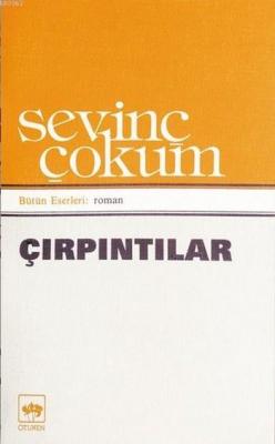 Çırpıntılar Sevinç Çokum