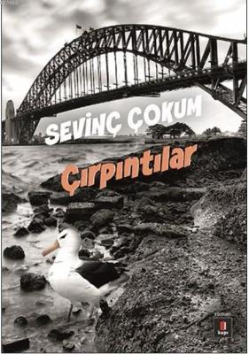 Çırpıntılar Sevinç Çokum