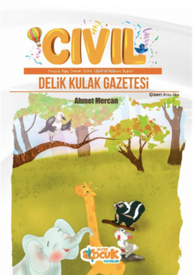 Cıvıl Delik Kulak Gazetesi Ahmet Mercan