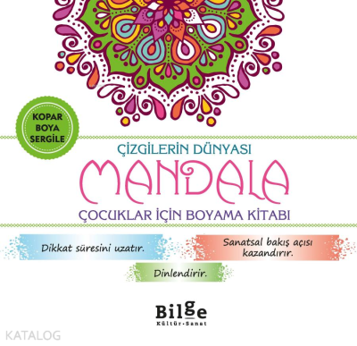 Çizgilerin Dünyası - Mandala;Çocuklar İçin Boyama Kitabı Kolektif