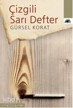 Çizgili Sarı Defter Gürsel Korat