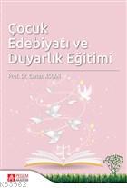 Çocuk Edebiyatı ve Duyarlık Eğitimi Canan Aslan