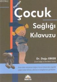 Çocuk Sağlığı Klavuzu Doğu Erker