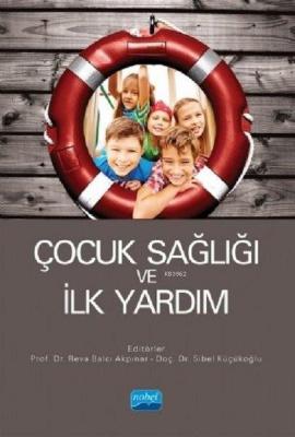 Çocuk Sağlığı ve İlk Yardım Kolektif