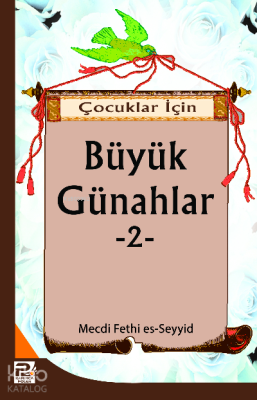 Çocuklar İçin Büyük Günahlar-2 Mecdi Fethi Es-seyid