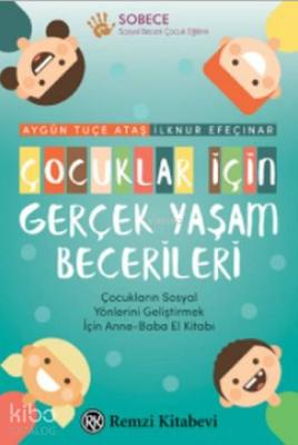 Çocuklar için Gerçek Yaşam Becerileri İlknur Efeçınar