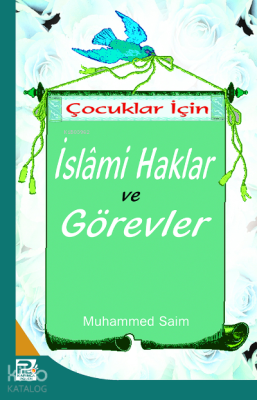 Çocuklar İçin İslami Haklar Görevler Muhammed Saim