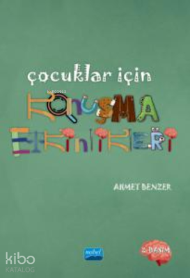 Çocuklar için Konuşma Etkinlikleri Ahmet Benzer