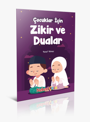 Çocuklar için Zikir Ve Dualar Yusuf Yılmaz