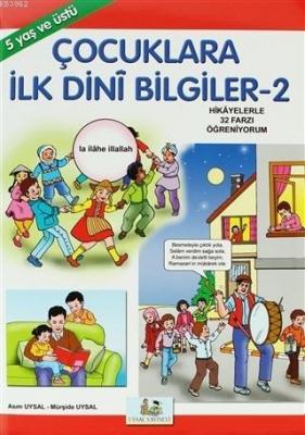 Çocuklara İlk Dini Bilgiler 2 Mürşide Uysal