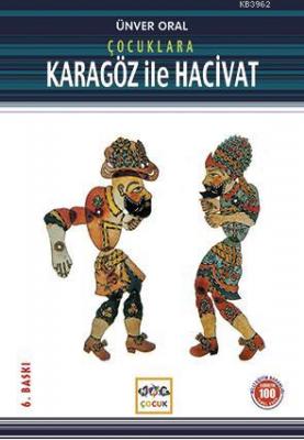 Çocuklara Karagöz İle Hacivat (Milli Eğitim Bakanlığı İlköğretim 100 T