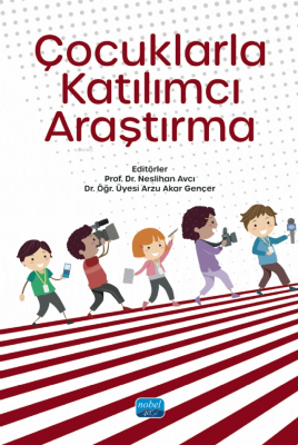 Çocuklarla Katılımcı Araştırma Neslihan Avcı