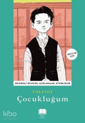 Çocukluğum Lev Nikolayeviç Tolstoy