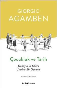 Çocukluk ve Tarih Giorgio Agamben