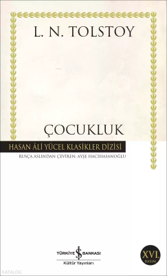 Çocukluk Lev Nikolayeviç Tolstoy