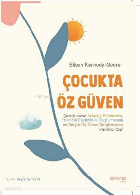 Çocukta Öz Güven Eileen Kennedy-Moore