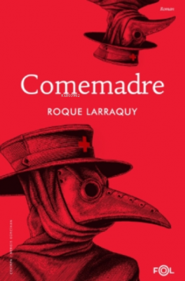 Comemadre Roque Larraquy