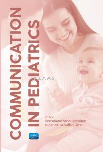 Communication İn Pediatrics Atikullah Gıyasi