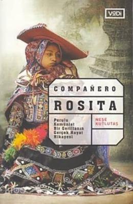 Companero Rosita Neşe Kutlutaş