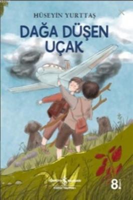 Dağa Düşen Uçak Hüseyin Yurttaş