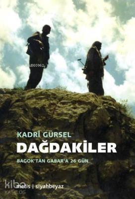 Dağdakiler Kadri Gürsel