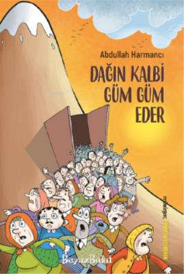 Dağın Kalbi Güm Güm Eder Abdullah Harmancı