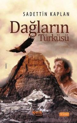 Dağların Türküsü Sadettin Kaplan