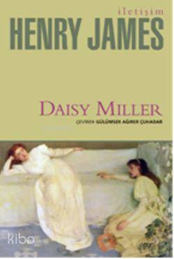 Daisy Miller Henry James