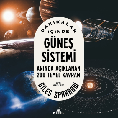 Dakikalar İçinde Güneş Sistemi;Anında Açıklanan 200 Temel Kavram Giles