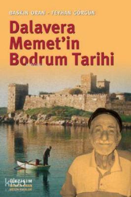 Dalavera Memet'in Bodrum Tarihi Baskın Oran