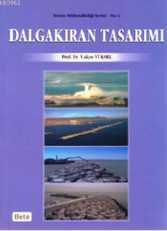 Dalgakıran Tasarımı Yalçın Yüksel