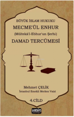 Damat Tercümesi 4.Cilt Mehmet Çelik