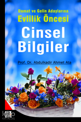 Damat ve Gelin Adaylarına Cinsel Bilgiler Abdülkadir Ahmet Ata